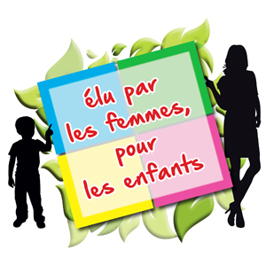 Elu par les femmes, pour les enfants Elu par les femmes, pour les enfants